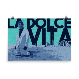 La Dolce Vita Poster