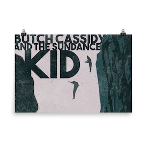 Butch Cassidy And The Sundance Kid Poster