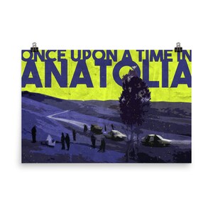 Once Upon a Time in Anatolia Poster