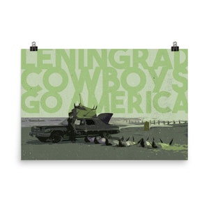 Leningrad Cowboys Go America Poster