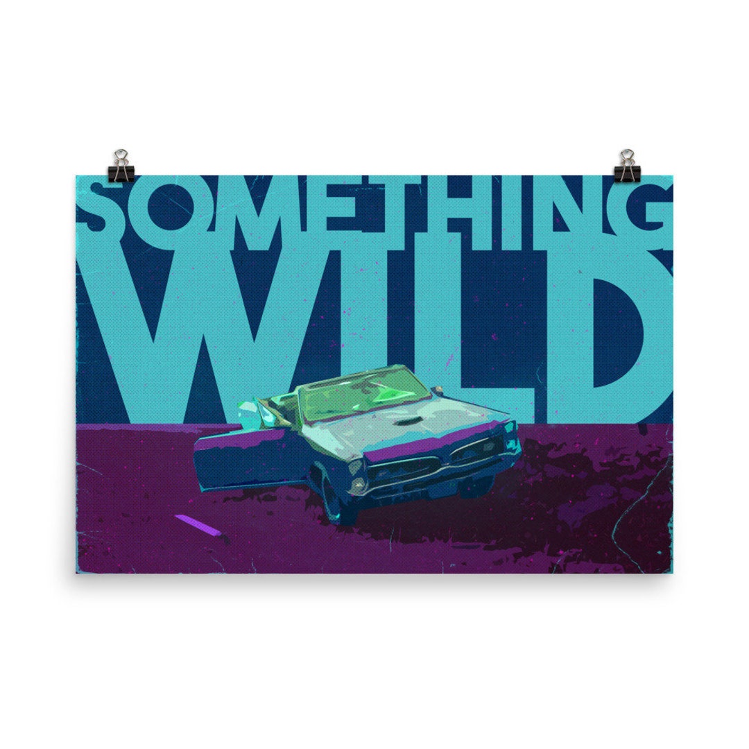 Something Wild Poster - Etsy