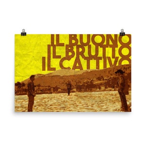 Il Buono Il Brutto Il Cattivo Poster