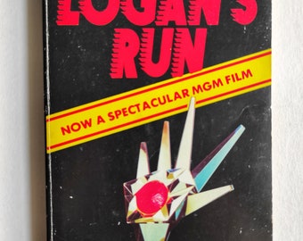 Vintage Logan's Run paperback book William F. Nolan George Clayton Johnson 1976