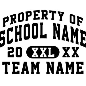 Property Of Personalized School Name Team Name Year vector .eps, .dxf, .svg, & .ai Vinyl Cutter Ready, T-Shirt, CNC clipart graphic 2229