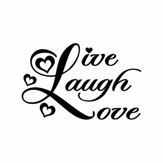 Free Free 118 Live Love Laugh Svg SVG PNG EPS DXF File