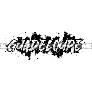 Guadeloupe Paint word art vector .eps, .dxf, .svg .png. Vinyl Cutter Ready, T-Shirt, CNC clipart graphic 2239 Made In USA