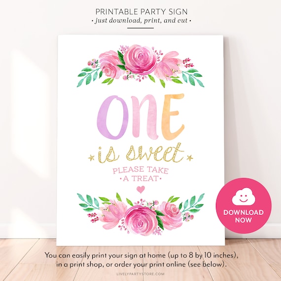 Printable ONE IS SWEET party sign, with pink watercolor flowers and ...