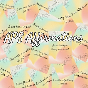 Puede incluir: Un conjunto de tarjetas de colores pastel con arte lineal floral y afirmaciones. Las tarjetas presentan frases como "Soy estratégico, fuerte e inteligente" y "APS Affirmations" en una fuente manuscrita.