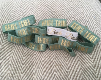 Hen Do Favour! 9 x Bride Tribe Sage Green and Gold & 1 x White Bride Elastic Wristband / Hairband / Stretchy Bracelet. Wedding