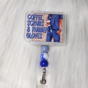 Coffee, Scrubs, & Rubber Gloves Retractable Badge Reel
