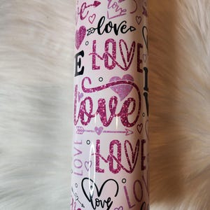 20 oz. Skinny Valentine&#39;s Day Love Sublimation Tumbler