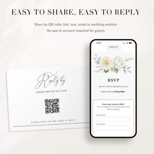 May include: A white RSVP card with black text reading Reply by and Kindly RSVP by July 10th, featuring a QR code. Beside it, a smartphone displays a digital RSVP form with a floral illustration, the text RSVP, and fields for first and last name.