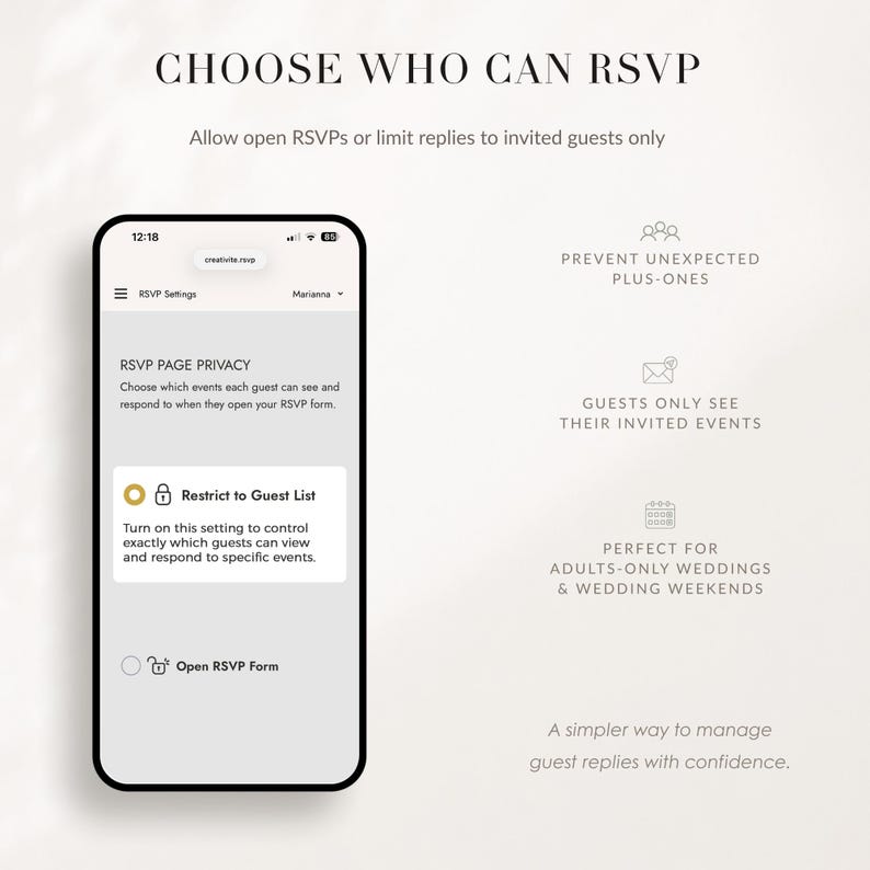 May include: A smartphone screen displaying an RSVP settings interface with the text CHOOSE WHO CAN RSVP. The screen shows options for RSVP PAGE PRIVACY, including Restrict to Guest List and Open RSVP Form, alongside icons for guest management.