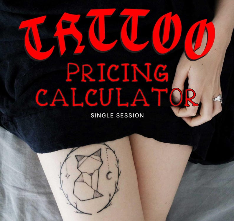 Tattoo Pricing Calculator Printable Single & Multi-session Gridded ...