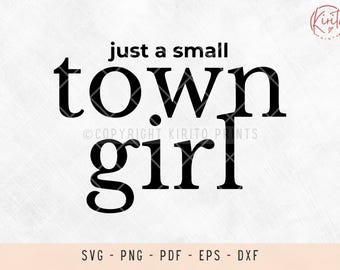 小さな町の女の子のSVGファイル、レーザー用のSVGファイル、シャツ用のSVGファイル、クリカット用のSVGファイル、田舎娘、南部娘、田舎