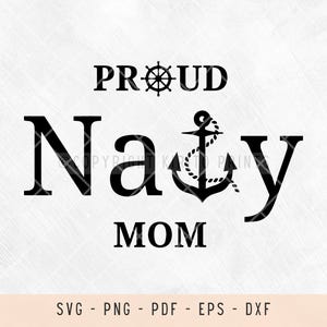 Navy, navy mom, navy mom svg, proud navy mom, proud navy svg, anchor, svg, svg files for laser, svg files for shirts, svg files for cricut