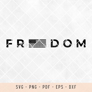 Freedom, us flag svg, usa svg, freedom flag, independence day, patriotic, svg files for laser, svg files for shirts, svg files for cricut