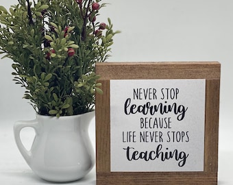 Learning Wood Sign, Teacher Appreciation Gift, Encouraging Gift, Motivational Wood Sign, Mindset Desk Decor, Graduation Gift, Classroom Gift