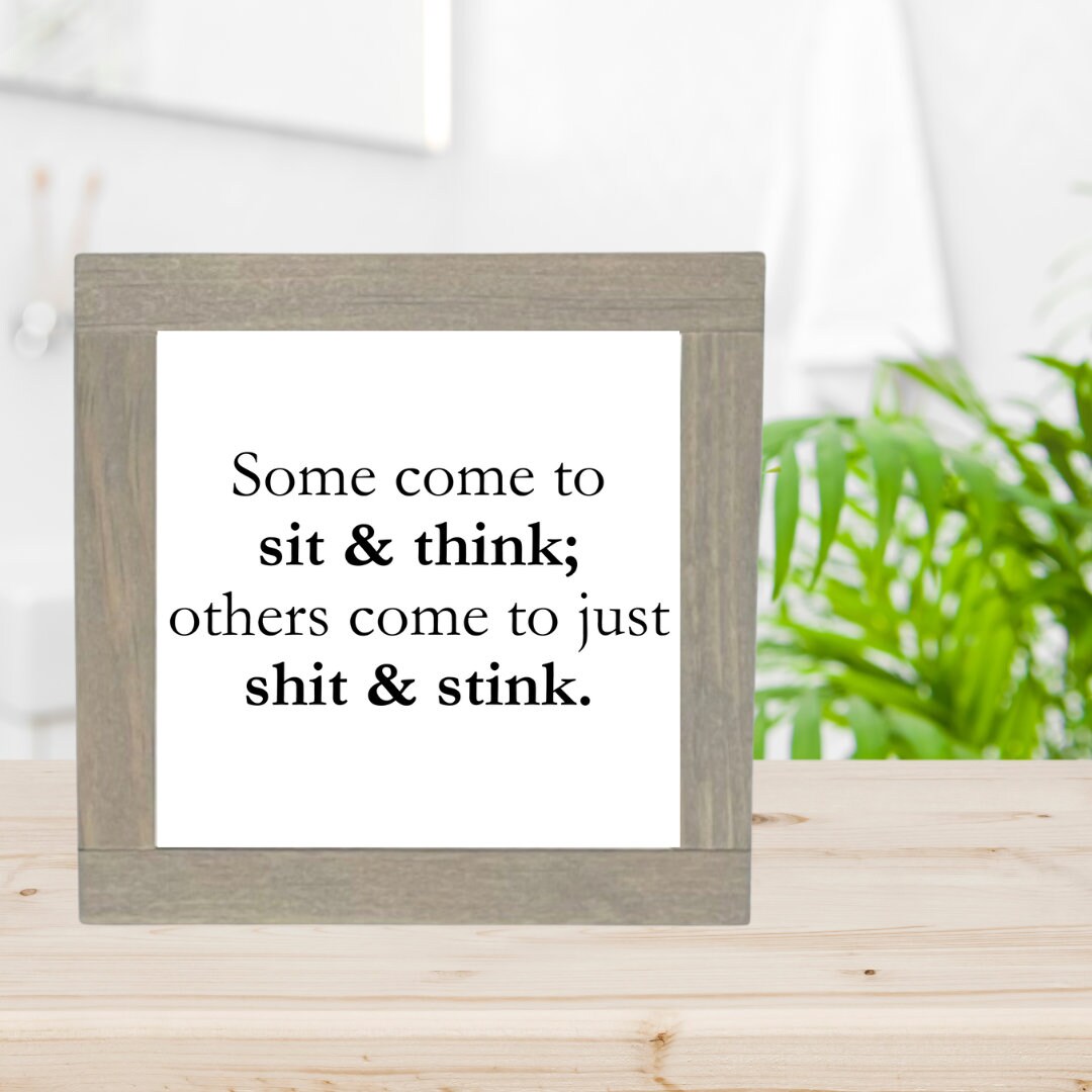 Funny Bathroom Sign, Funny Poop Sign, Funny Bathroom Wood Sign, Funny