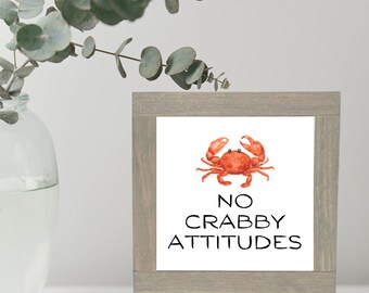 No Crabby Attitudes Sign, Funny Beach Home Decor, Crab Art Decor, Summer Gift, Beach Wood Sign, Summer Sign, Summer Tiered Tray Decor
