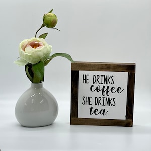 Coffee Tea Sign, Coffee Lover Gift, Anniversary Gift, Kitchen Home Decor, Spouse Present, Small Wood Sign, Bog Road Designs