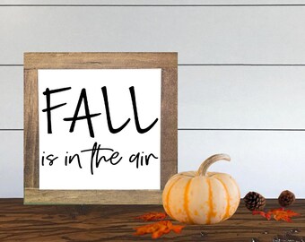 Fall Is In The Air, Fall Wood Sign, Autumn Wood Sign, Fall Home Decor, Rustic Fall Decor, Autumn Home Decor, Fall Tiered Tray, Fall Gift