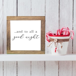 To All A Good Night Sign, Christmas Tiered Tray, Winter Home Decor, XMas Sign, Tiered Tray Decor, Night Before Christmas, Bog Road Designs