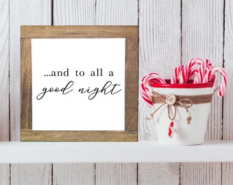 To All A Good Night Sign, Christmas Tiered Tray, Winter Home Decor, XMas Sign, Tiered Tray Decor, Night Before Christmas, Bog Road Designs