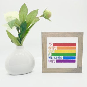 Pride Welcome Sign, Pride Home Decor, Classroom Sign, Diversity Decor, Pride Rainbow, Office Desk Sign, Small Wood Sign, Bog Road Designs