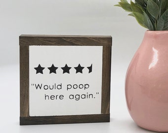 Volvería a hacer caca aquí, humor para el baño, decoración del baño, regalo divertido para el baño, regalo de cumpleaños para mejores amigos, regalo de cumpleaños para hermano, regalo de cumpleaños para papá