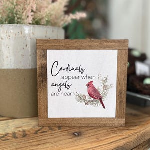 Cardinals Appear Sign, Angels Are Near Sign, Sympathy Gift, Memorial Home Decor, Lossed Loved One Sign, Tribute Sign, Bog Road Designs