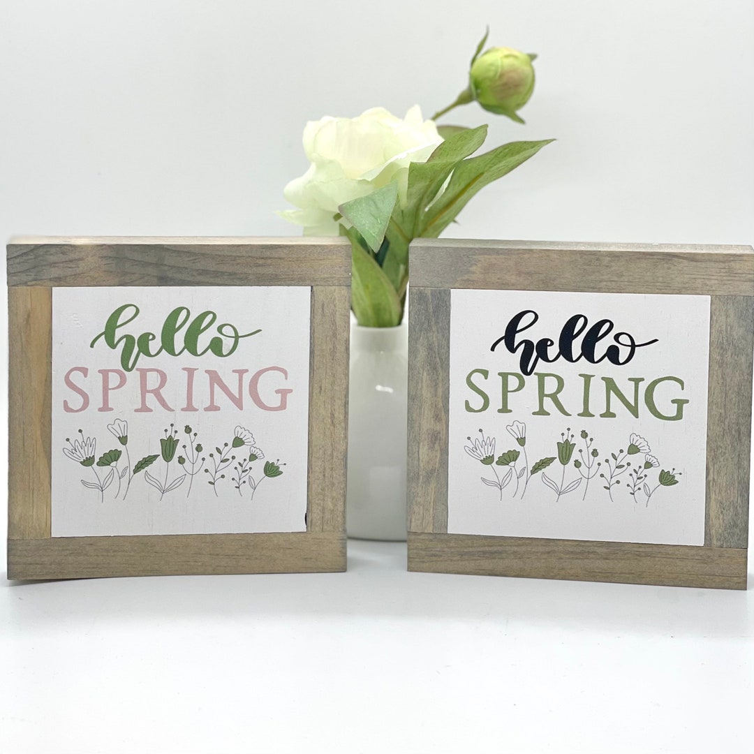 Hello Spring Signature Box Hello Spring Sign, Rustic Spring Decor, Springtime Decor, Mother's Day ...
