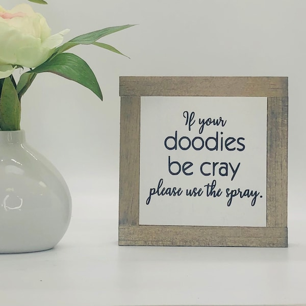 Doodies Be Cray, Funny Bathroom Decor, Housewarming Gift, Funny Kid's Bathroom, Restroom Humor Sign, Funny Bathroom Gift, Dad Birthday Gift