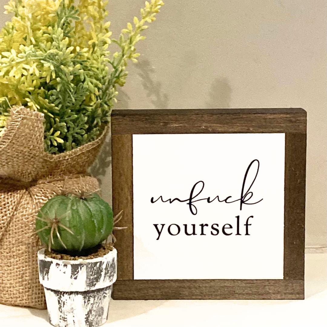 Unfuck Yourself - Etsy