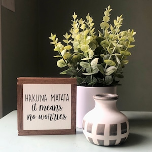 Hakuna Matata Sign, Disney Inspired Home Decor, Office Desk Decor, Small Wood Sign, Bog Road Designs