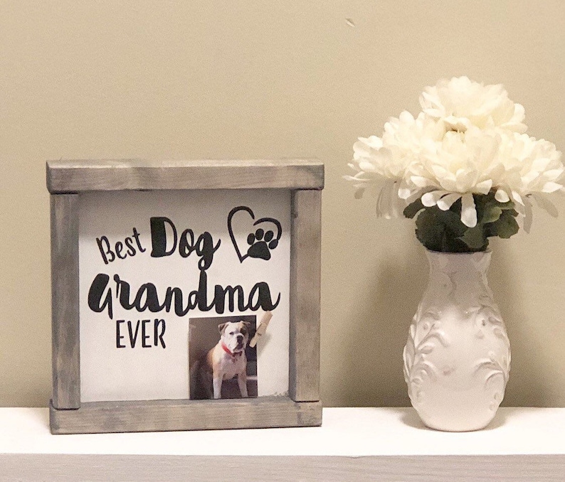 Dog Grandma Sign Pet Lover Gift Dog Owner Decor Rustic Etsy