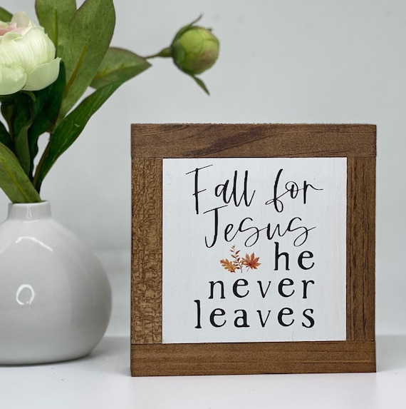Fall For Jesus Sign, Autumn Home Decor, Fall Wood Sign, Rustic Fall Decor, Jesus Home Decor, Gift For Her, Small Wood Sign, Bog Road Designs