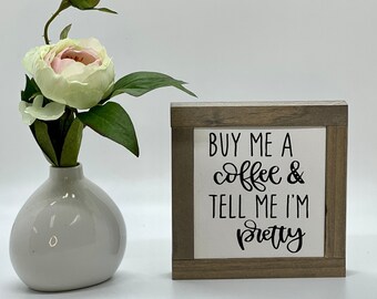 Buy Me A Coffee Sign, Coffee Station Decor, Gift For Her, Coffee Lover Gift, Office Desk Decor, Small Wood Sign, Bog Road Designs