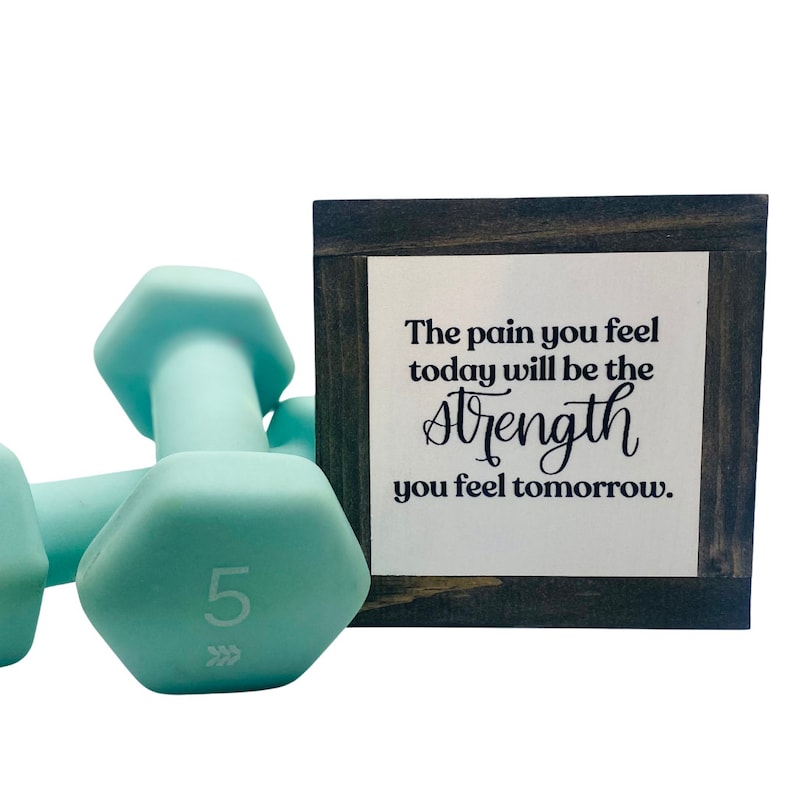 Pain and Strength Sign, Motivational Sign, Mindset Desk Decor ...
