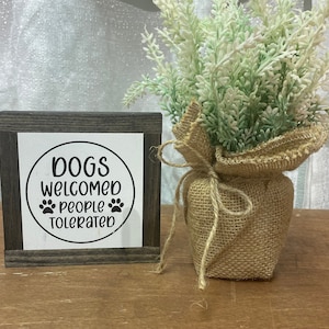Dogs Welcomed Sign, Animal Lover Gift, Pet Home Decor, Gift For Dog Mom, Dog Mom Decor, Pet Lover Gift, Dog Birthday Gift, Pet Birthday Gift