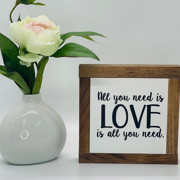 All You Need Is Love Sign, Valentine's Day Decor, Anniversary Gift, Love Quote Sign, Spouse Gift, Small Wood Signs, Bog Road Designs