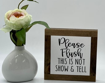 Please Flush Sign, Funny Restroom Decor, Housewarming Gift, Bathroom Decor, Small Wood Signs, Funny Home Decor, Funny Bathroom Gift