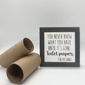 Toilet Paper Sign, Funny Restroom Decor, Housewarming Gift, Bathroom Decor, Small Wood Signs, Funny Home Decor, Funny Bathroom Gift