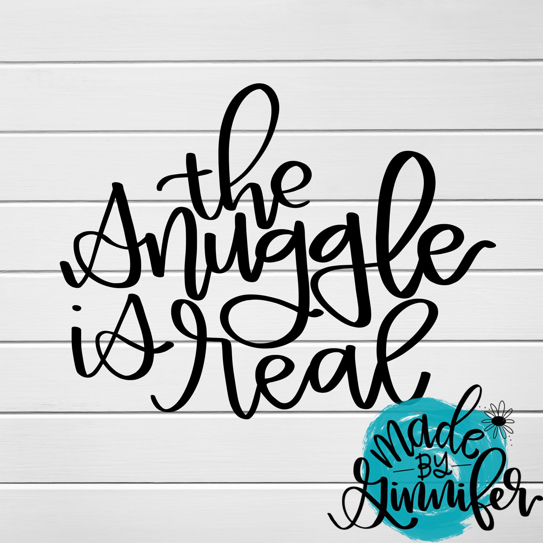 The Snuggle is Real SVG Etsy