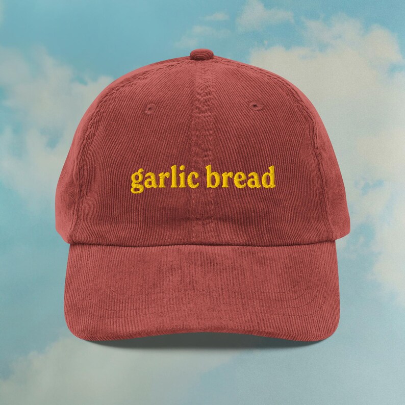 Garlic Bread Corduroy Hat | Funny Garlic Bread Lover Dad Hat | Foodie ...