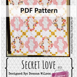 PDF Quilt Pattern: Secret Love By DeannaQuilts- Modern Quilt Pattern- small quilt pattern - large quilt pattern - modern quilt pattern