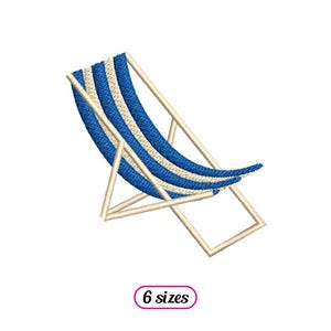 May include: An embroidered design of a beach chair with blue and white stripes. The chair has a light beige frame and is set against a white background. The text "6 sizes" is in a pink oval.