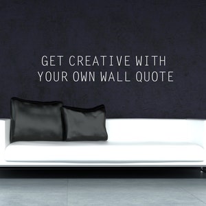 Custom Wall Decal, Make Your Own Wall Decal, Personalized Wall Decal