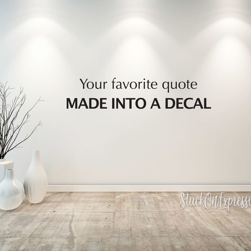 Custom Wall Decal Make Your Own Wall Decal Personalized Wall Etsy