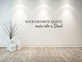 Custom Wall Decal, Make Your Own Wall Decal, Personalized Wall Decal